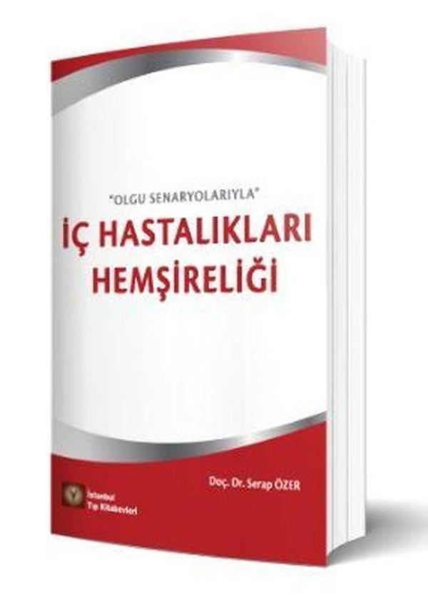 İç Hastalıkları Hemşireliği - Olgu Senaryolarıyla - İstanbul Tıp Kitabevi - Image 1