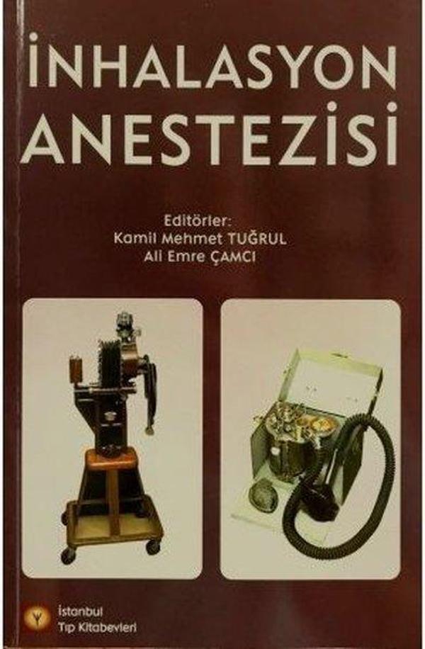 İnhalasyon Anestezisi - İstanbul Tıp Kitabevi - Image 1