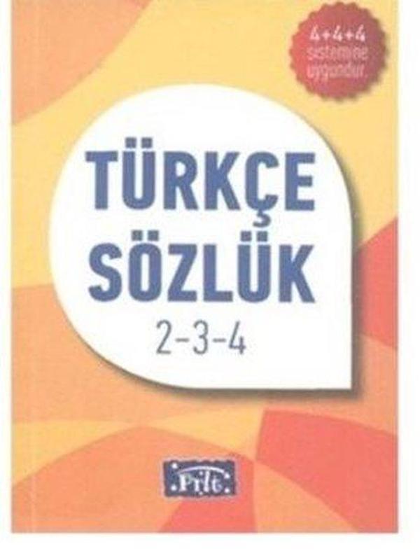 Türkçe Sözlük 2-3-4. Sınıf - Parıltı Yayınları - Image 1