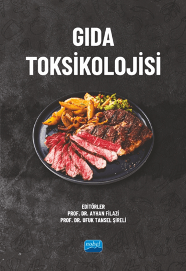 Nobel Akademik Yayıncılık Gıda Toksikolojisi - Nobel Akademik Yayıncılık - Image 1