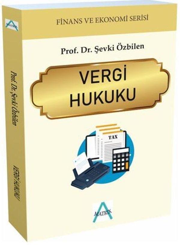 Vergi Hukuku - Finans ve Ekonomi Serisi - Matrix - Image 1