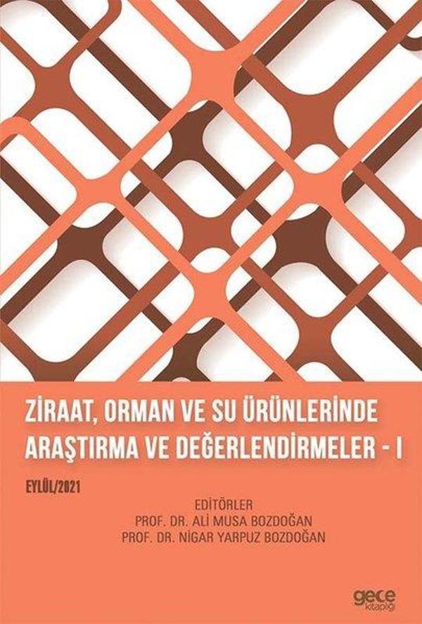 Ziraat Orman ve Su Ürünlerinde Araştırma ve Değerlendirmeler 1 - Eylül 2021 - Gece Kitaplığı - Image 1