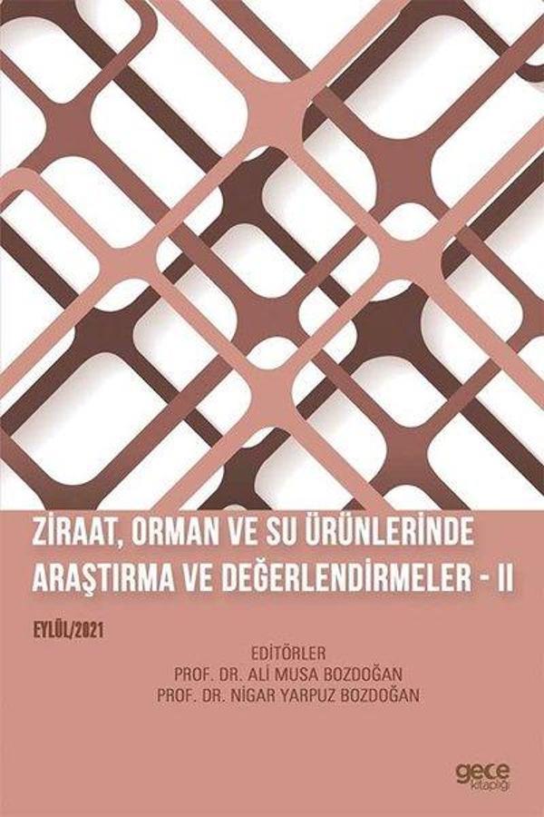 Ziraat Orman ve Su Ürünlerinde Araştırma ve Değerlendirmeler 2 - Eylül 2021 - Gece Kitaplığı - Image 1