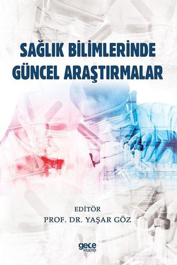 Sağlık Bilimlerinde Güncel Araştırmalar - Gece Kitaplığı - Image 1