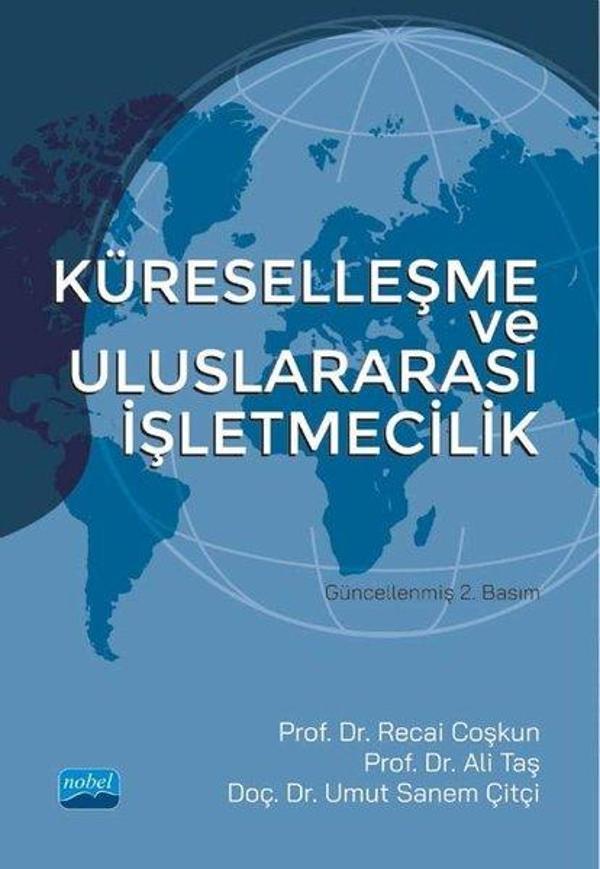 Küreselleşme ve Uluslararası İşletmecilik - Nobel Akademik Yayıncılık - Image 1