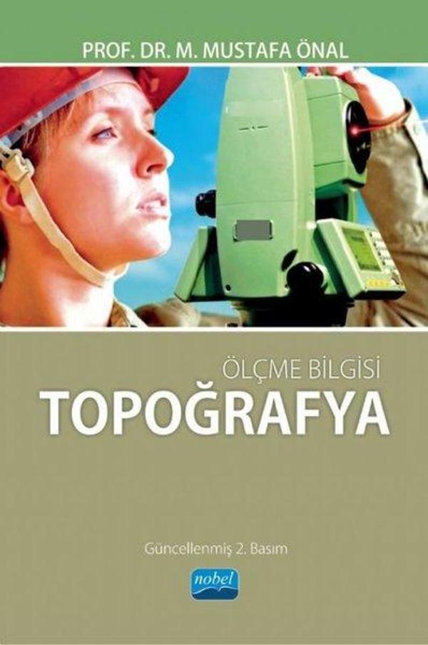 Ölçme Bilgisi - Topoğrafya - Nobel Akademik Yayıncılık - Image 1