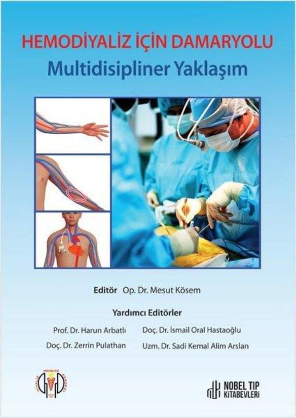 Hemodiyaliz İçin Damaryolu - Multidisipliner Yaklaşım - Nobel Tıp Kitabevleri - Image 1