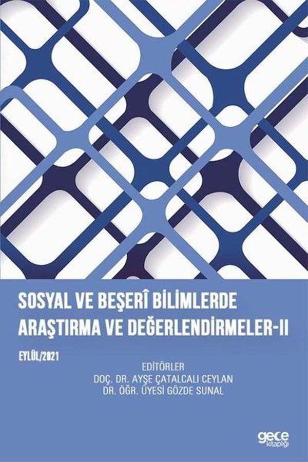 Sosyal ve Beşeri Bilimlerde Araştırma ve Değerlendirmeler 2 - Eylül 2021 - Gece Kitaplığı - Image 1