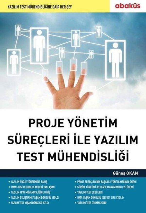Proje Yönetim Süreçleri ile Yazılım Test Mühendisliği - Abaküs Kitap - Image 1