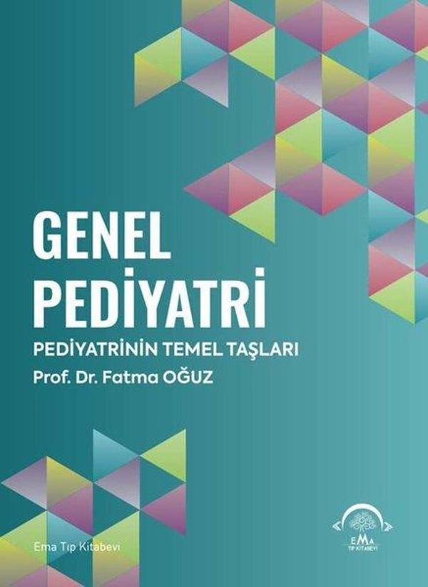 Genel Pediatri - Pediyatrinin Temel Taşları - Ema Tıp Kitabevi - Image 1