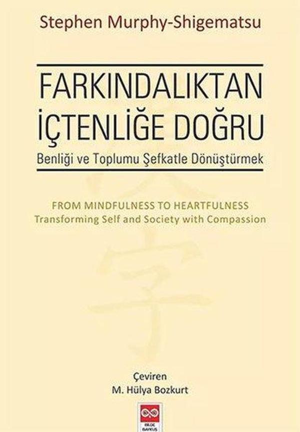 Farkındalıktan İçtenliğe Doğru - Bilge Baykuş - Image 1