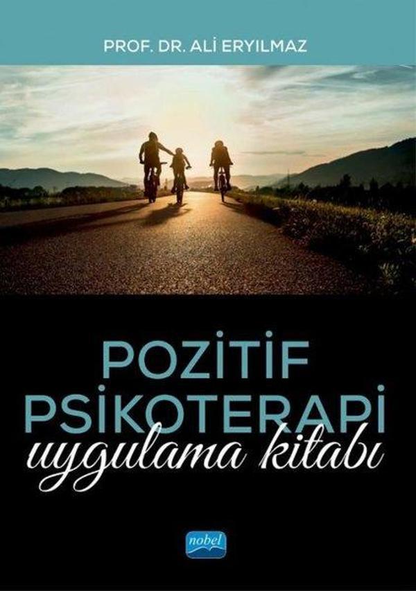 Pozitif Psikoterapi Uygulama Kitabı - Nobel Akademik Yayıncılık - Image 1