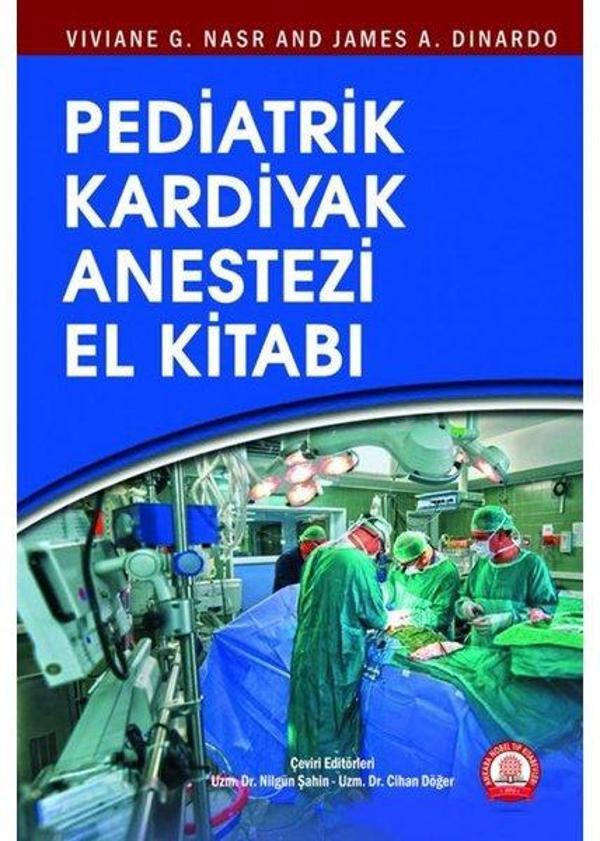 Pediatrik Kardiyak Anestezi El Kitabı - Ankara Nobel Tıp - Image 1