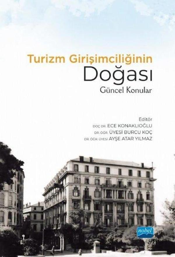 Turizm Girişimciliğinin Doğası - Güncel Konular - Nobel Akademik Yayıncılık - Image 1
