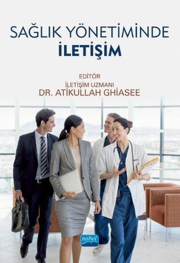 Sağlık Yönetiminde İletişim - Nobel Akademik Yayıncılık - Image 1