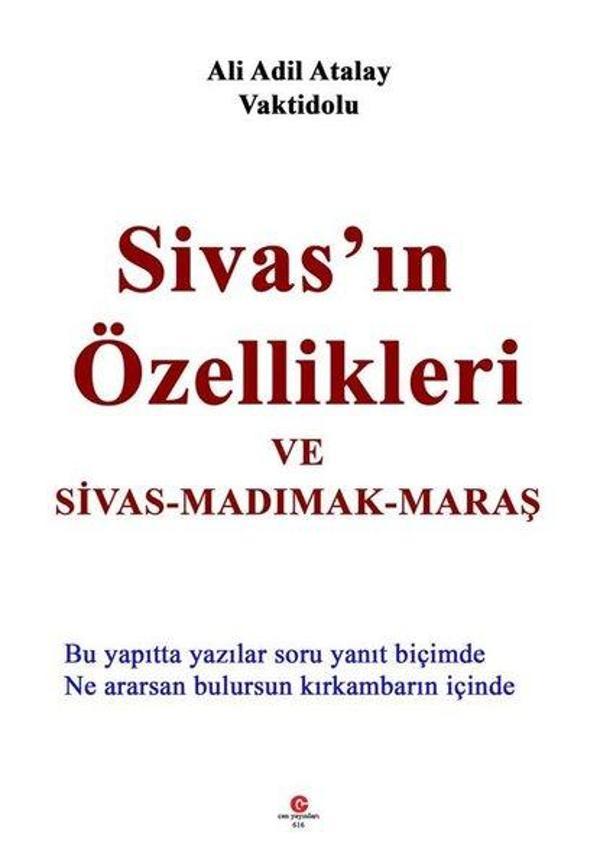 Sivas'ın Özellikleri ve Sivas - Madımak - Maraş - Can Yayınları (Ali Adil Atalay) - Image 1