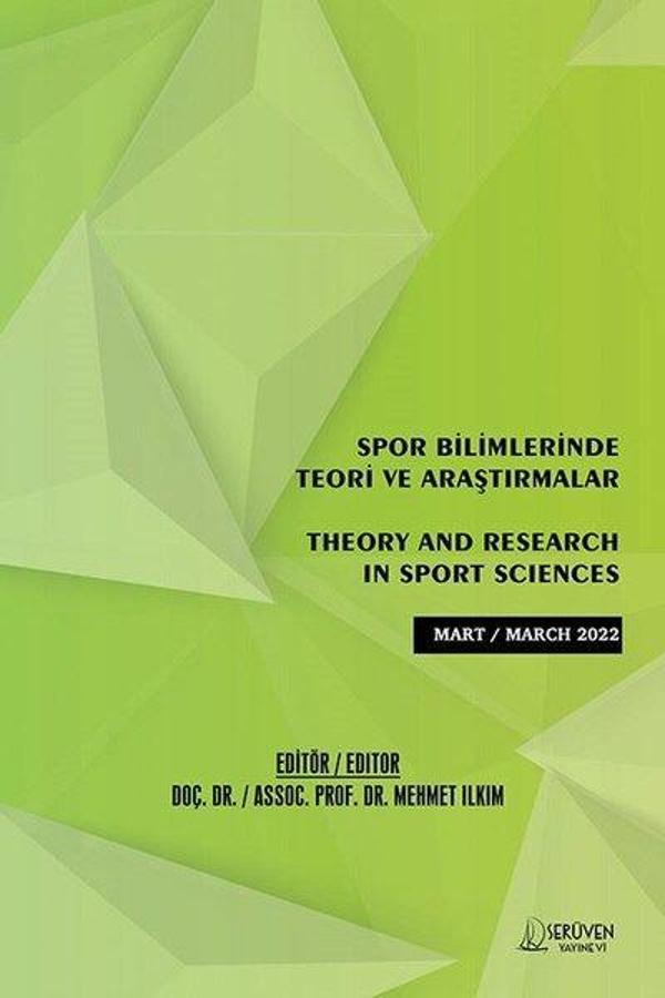 Spor Bilimlerinde Teori ve Araştırmalar - Mart 2022 - Serüven Kitabevi - Image 1