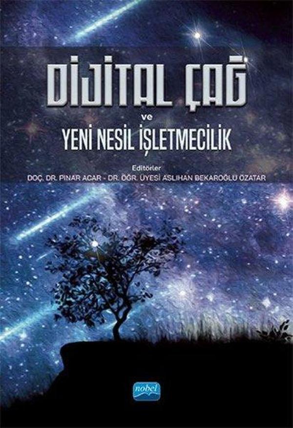 Dijital Çağ ve Yeni Nesil İşletmecilik - Nobel Akademik Yayıncılık - Image 1