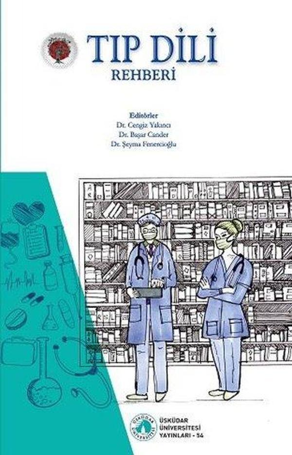 Tıp Dili Rehberi - Üsküdar Üniversitesi Yayınları - Image 1