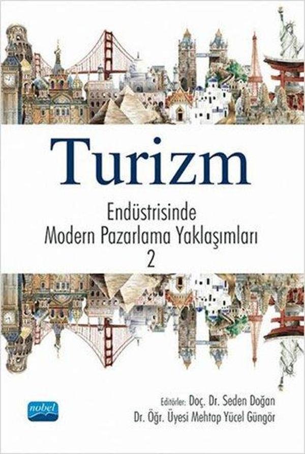 Turizm Endüstrisinde Modern Pazarlama Yaklaşımları - 2 - Nobel Akademik Yayıncılık - Image 1