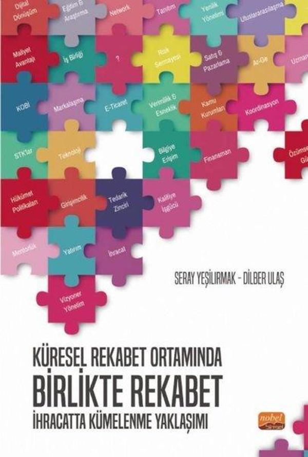 Küresel Rekabet Ortamında Birlikte Rekabet: İhracatta Kümelenme Yaklaşımı - Nobel Bilimsel Eserler - Image 1