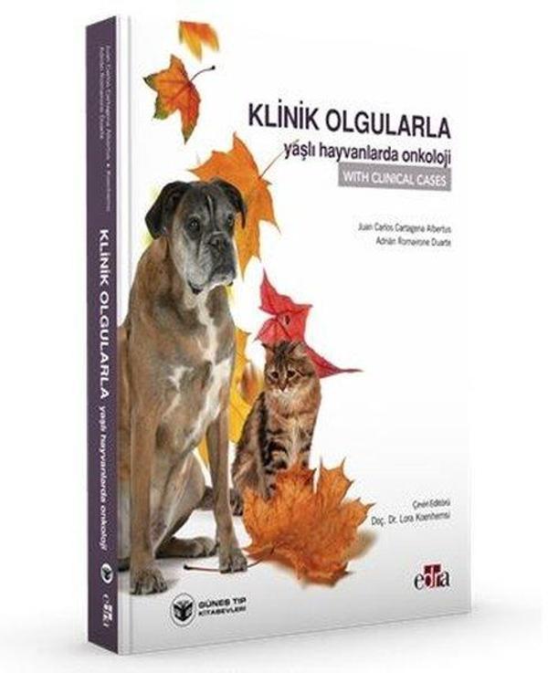 Klinik Olgularla Yaşlı Hayvanlarda Onkoloji - Güneş Tıp Kitabevleri - Image 1