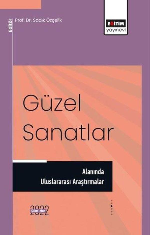 Güzel Sanatlar Alanında Uluslararası Araştırmalar - Eğitim Yayınevi - Image 1