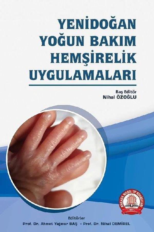 Yenidoğan Yoğun Bakım Hemşirelik Uygulamaları - Ankara Nobel Tıp - Image 1