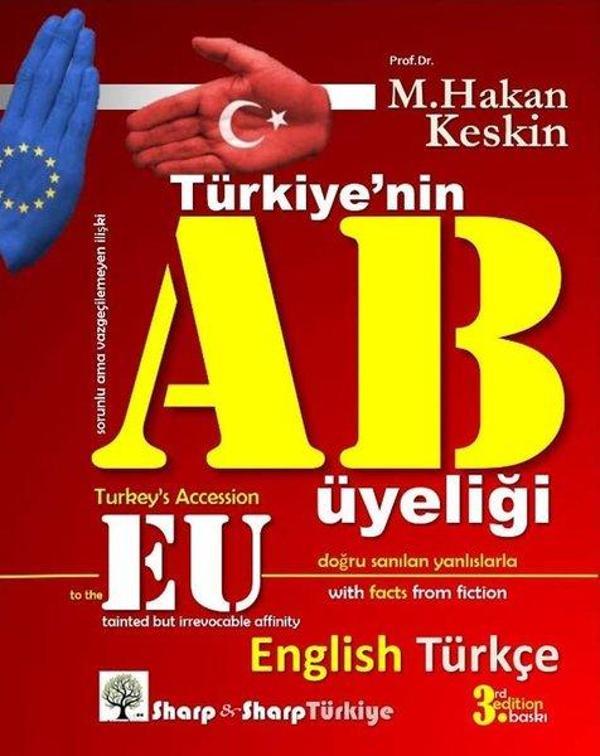 Türkiyenin AB Üyeliği - Turkey's Accession to the EU - İki Dilli Kitap - Sharp and Sharp Publishing - Image 1