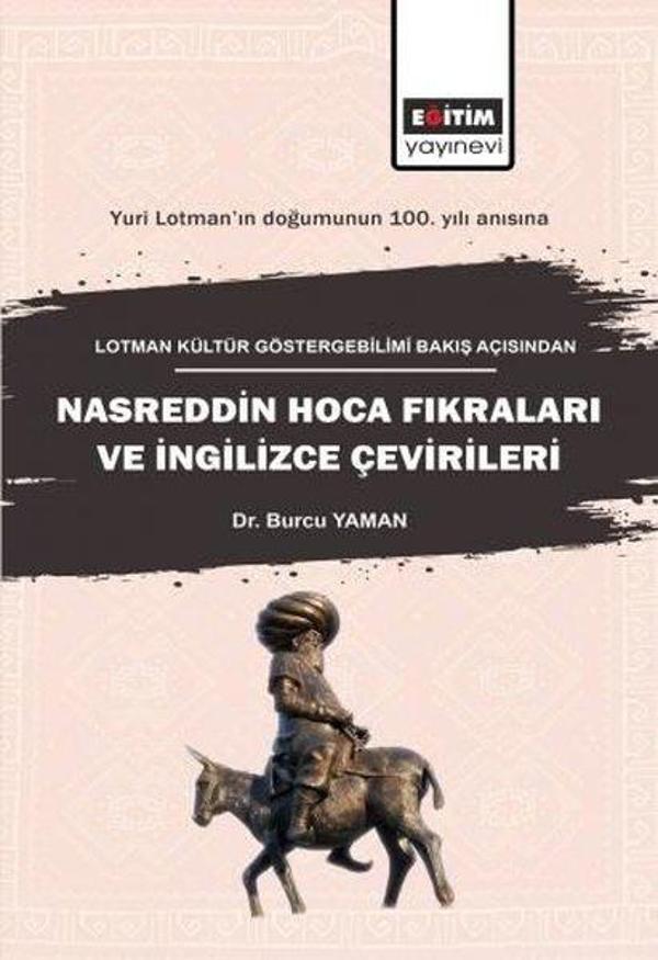 Lotman Kültür Göstergebilimi Bakış Açısından Nasreddin Hoca Fıkraları ve İngilizce Çevirileri - Eğitim Yayınevi - Image 1