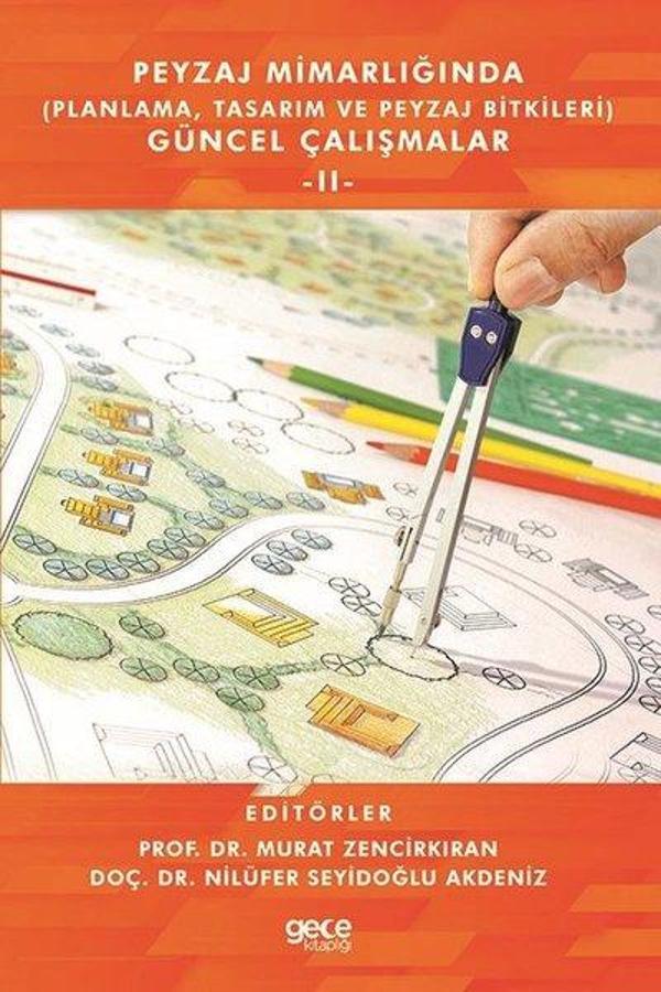 Peyzaj Mimarlığında Planlama Tasarım ve Peyzaj Bitkileri - Güncel Çalışmalar 2 - Gece Kitaplığı - Image 1