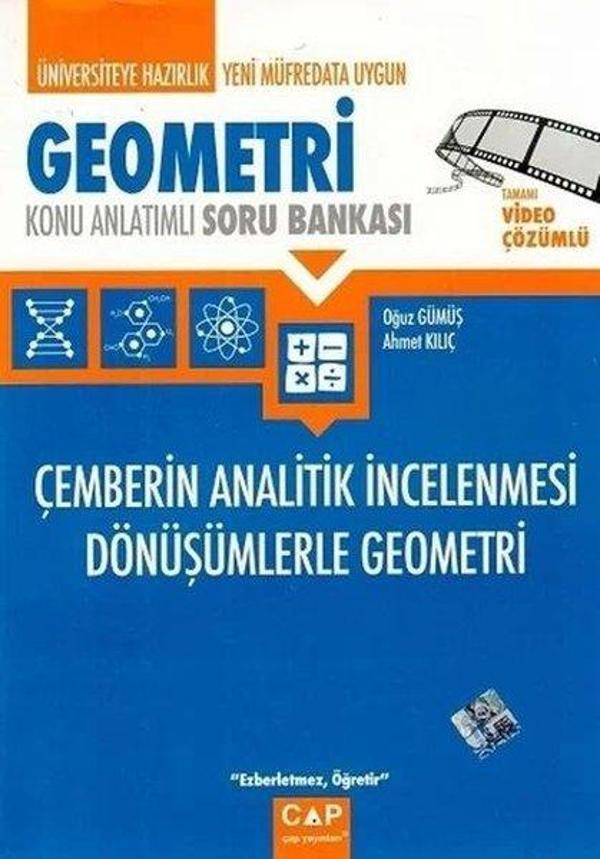 Geometri Çemberin Analitik İncelenmesi Dönüşümlerle Konu Anlatımlı Soru Bankası - Çap Yayınları - Image 1