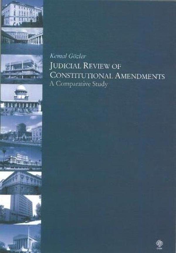 Judicial Review of Constitutional Amendments a Comparative Study - Ekin Basım Yayın - Image 1