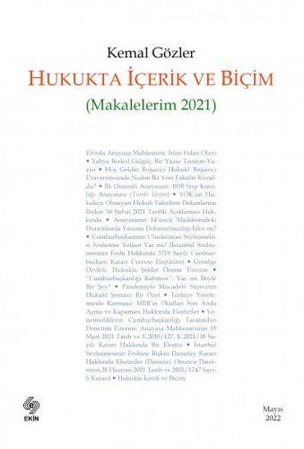 Hukukta İçerik ve Biçim - Makalelerim 2021 - Ekin Basım Yayın - Image 1