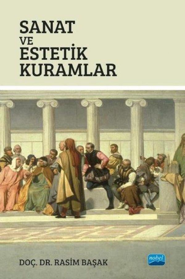 Sanat ve Estetik Kuramlar - Nobel Akademik Yayıncılık - Image 1