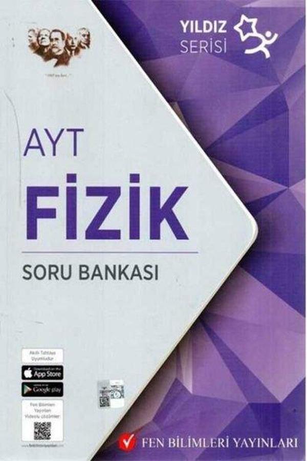 AYT Yıldız Serisi Fizik Soru Bankası - Fen Bilimleri Yayınları - Image 1