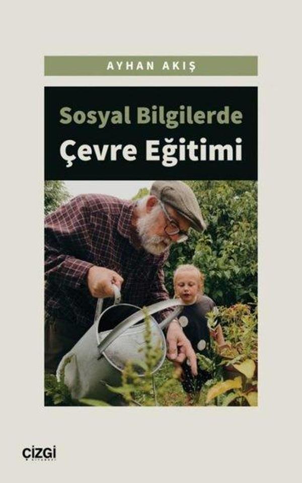 Sosyal Bilgilerde Çevre Eğitimi - Çizgi Kitabevi - Image 1