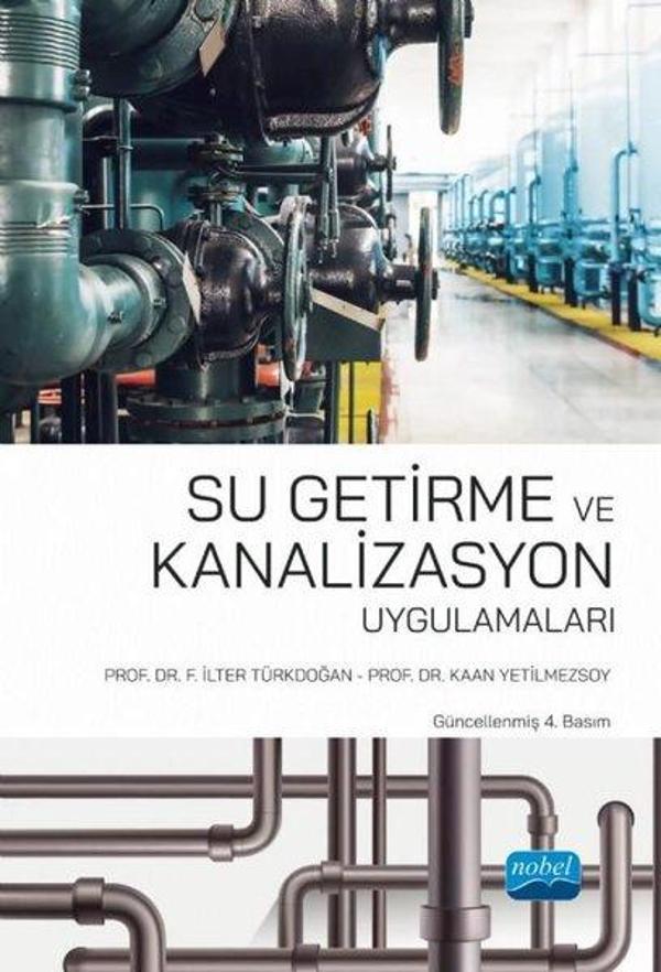Su Getirme ve Kanalizasyon Uygulamaları - Nobel Akademik Yayıncılık - Image 1