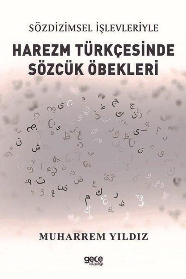 Harezm Türkçesinde Sözcük Öbekleri - Sözdizimsel İşlevleriyle - Gece Kitaplığı - Image 1