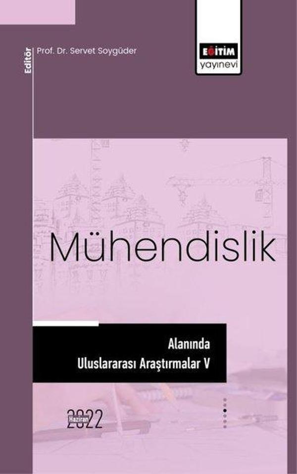 Mühendislik Alanında Uluslararası Araştırmalar 5 - Eğitim Yayınevi - Image 1