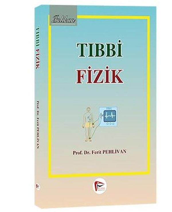 Pelikan Yayınları Tıbbi Fizik - Pelikan Yayınları - Image 1