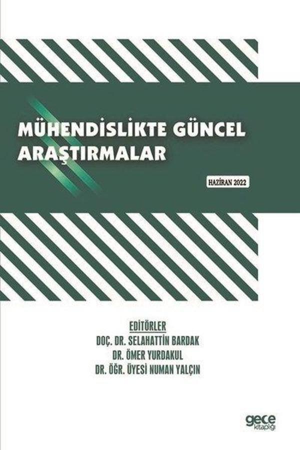 Mühendislikte Güncel Araştırmalar - Haziran 2022 - Gece Kitaplığı - Image 1