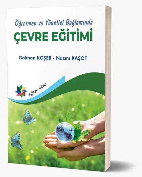 Çevre Eğitimi - Öğretmen ve Yönetici Bağlamında - Eğiten Kitap - Image 1