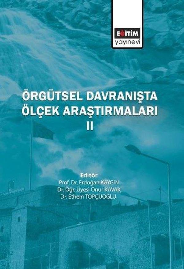 Örgütsel Davranışta Ölçek Araştırmaları - 2 - Eğitim Yayınevi - Image 1