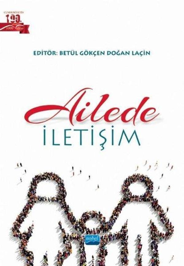 Nobel Akademik Yayıncılık Ailede İletişim - Nobel Akademik Yayıncılık - Image 1