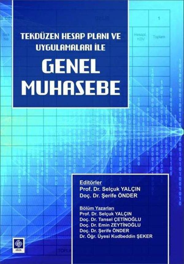 Genel Muhasebe - Tekdüzen Hesap Planı ve Uygulamaları İle - Ekin Basım Yayın - Image 1