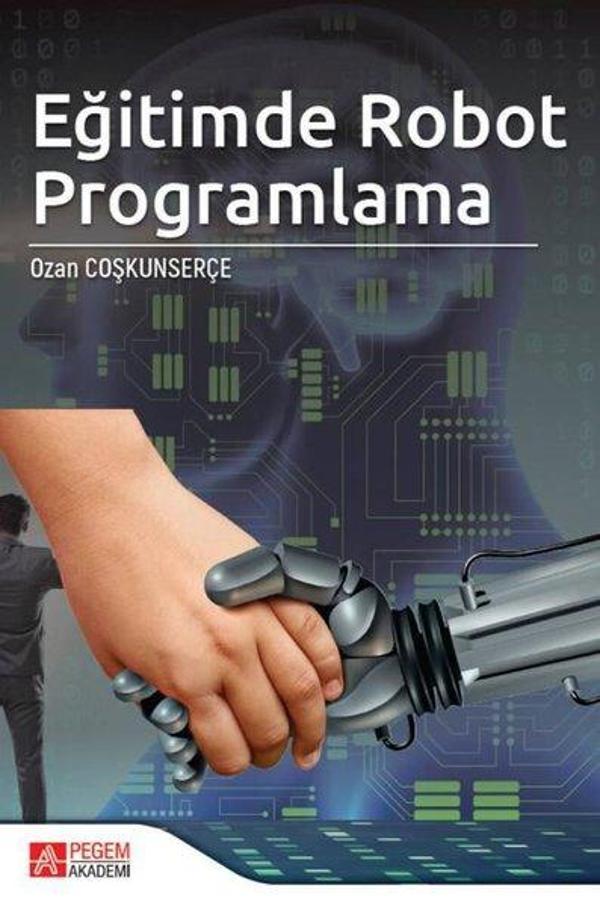 Eğitimde Robot Programlama - Pegem Akademi Yayıncılık - Image 1