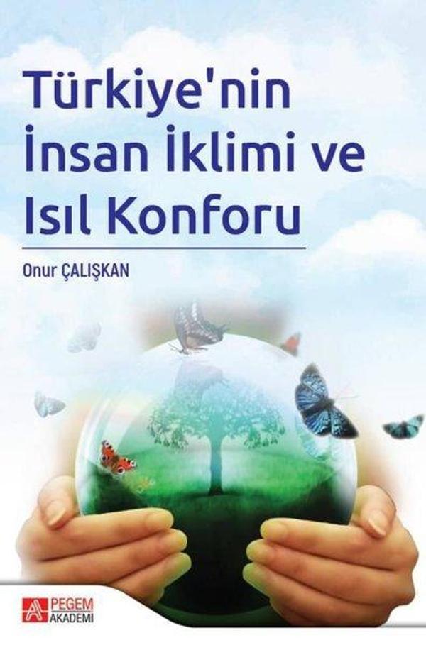 Türkiye'nin İnsan İklimi ve Isıl Konforu - Pegem Akademi Yayıncılık - Image 1