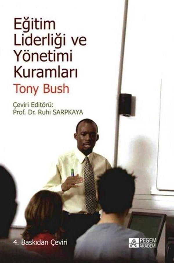 Eğitim Liderliği ve Yönetimi Kuramları - Pegem Akademi Yayıncılık - Image 1
