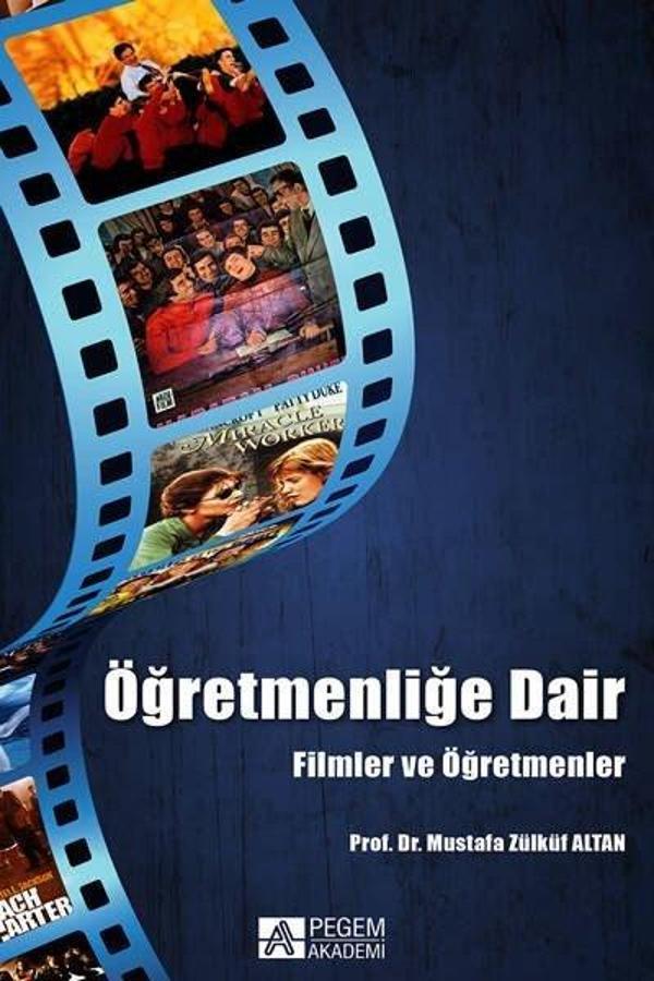 Öğretmenliğe Dair - Filmler ve Öğretmenler - Pegem Akademi Yayıncılık - Image 1